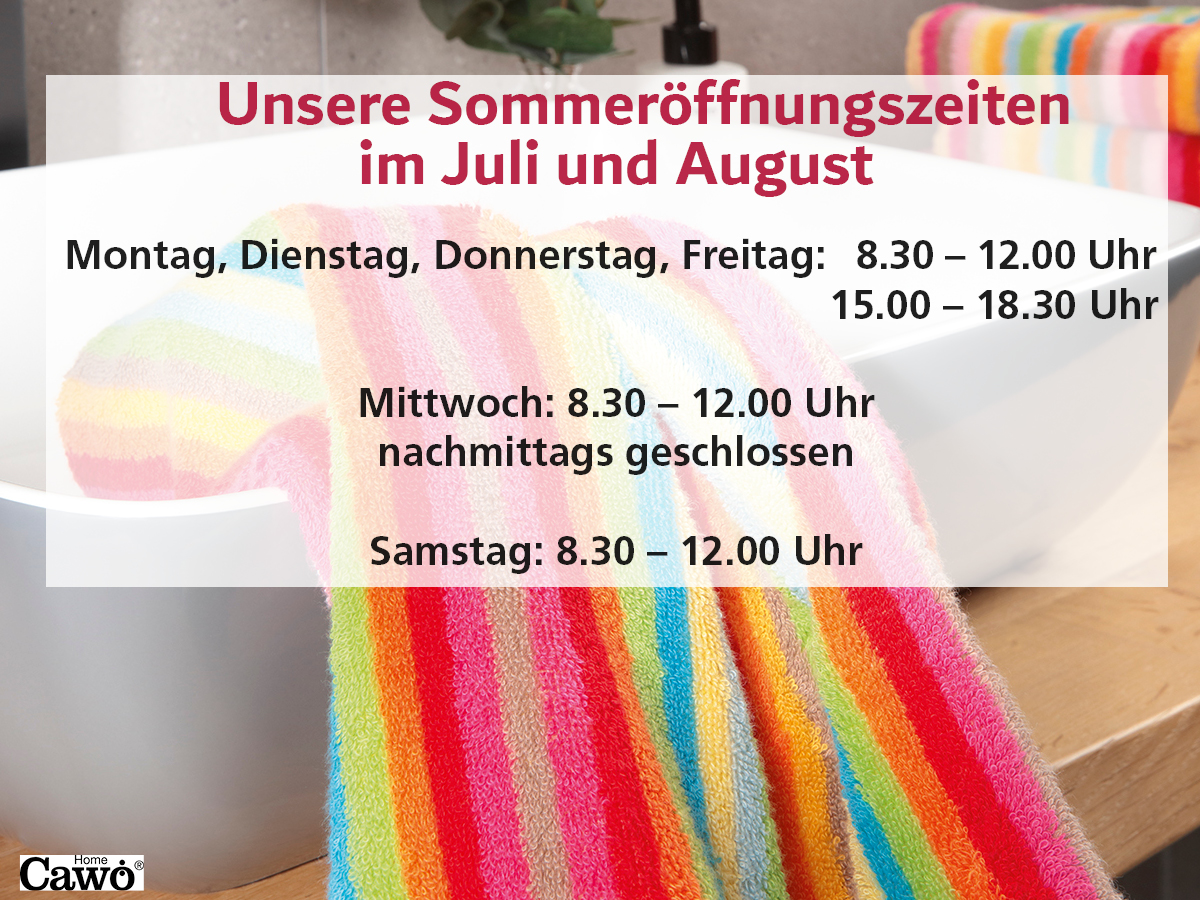 Unsere Sommeröffnungszeiten im Juli und August. Bile: bunte Handtücher